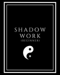 Shadow Work - Beginner